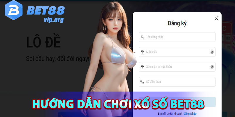 Cách vào chơi xổ số Bet88